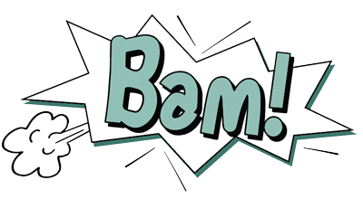 The word "BAM!" in comic book style inside a many pointed star shape for emphasis