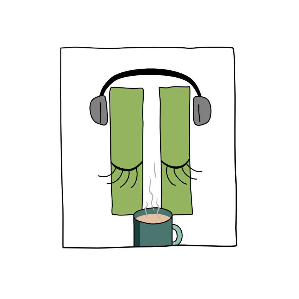 A cartoon of a pause button with eyes closed, headphones on and a cup of hot tea